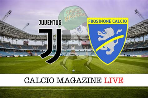 Juventus  Frosinone
